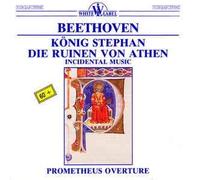 Beethoven - King Stephen/Ruins of Athens