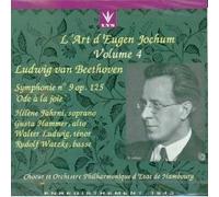 Beethoven, L.V. - Beethoven : Symphonie n° 9 op. 125 "Ode à la Joie" (L'art d'Eugen Jochum, vol. 4)
