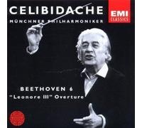 Beethoven, L.V. - Celibidache Conducts Beethoven 6 / Leonore