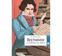 Beethoven La symphonie du destin