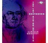 Beethoven : Les derniers quatuors à cordes