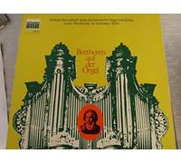 BEETHOVEN, Ludwig van: Beethoven auf der Orgel: Suite fur ein Orgelwerk, WoO.33,1-3; Trio e-moll (1793); Praludium f-moll WoO.55; Praludium 1 durch alle Tonarten; Fugenkreis d-moll (uber Bach)--KOC AMS 92-Vinyl LP-KOCH SCHWANN - Germania-BEETHOVEN Ludwig Van (Germania)-KRUMBACH Wilhelm (organo)