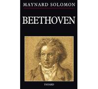 Beethoven - Maynard Solomon - Fayard - broché - Biographie