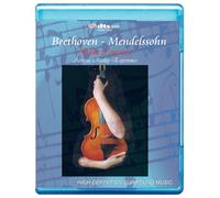 Beethoven-Mendelssohn: Violin Concertos-Acoustic Reality Experience [7.1 DTS-HD Master Audio Disc] [Blu-Ray]