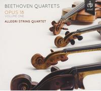 Beethoven : Quatuors À Cordes Op. 118, Vol. 1. Quatuor Allegri.