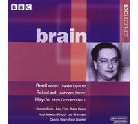 Beethoven: Sextet Op. 81b; Schubert; Haydn. by Dennis Brain