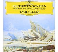 BEETHOVEN: SONATEN WALDSTEIN/LES ADIEUX/APPASSIONATA by EMIL GILELS (2014-08-03?