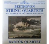 Beethoven: String Quartet Op.130 / Grosse Fuge Op.133