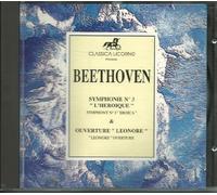 BEETHOVEN SYMP. N° L' HEROIQUE '' --- OUVERTURE '' LEONORE ''