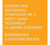 Beethoven : Symphonie N°2 - Dean : Testament - Musique pour Orchestre