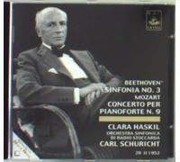 Beethoven : Symphonie N 3-Mozart : Concerto pour Pianoforte N 9