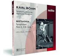 Beethoven : Symphonies n° 2, 3 & 7. Böhm.