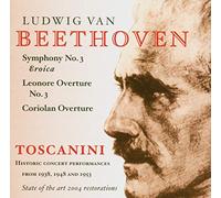 Beethoven : Symphony, Leonore No. 3, Coriolan Overture