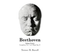 Beethoven - Symphony No.1 in C Major Op. 21 - Creation, Origins and Reception History