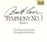 Beethoven: Symphony No. 3 Eroica by The Cleveland Orchestra & Christoph von Dohnanyi (1990-01-01)