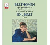 Beethoven: Symphony No. 9 (200th Anniversary, Transcribed By Liszt)