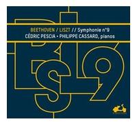 Beethoven: Symphony Number 9 Transcribed for 2 Pianos by Franz Liszt E