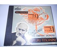 Beethoven syphonie n°9 en ré mineur et Symphonie n°1 en ut majeur de Arturo Toscanini