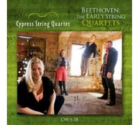 Beethoven The Early String Quartets Op 1