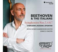 Beethoven & the Italians: Symphonies Nos. 5, 6 & 7 - Cherubini, Rossini, Spontini