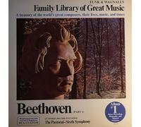 Beethoven: The Pastoral - Sixth Symphony (Funk & Wagnalls Family Library of Great Music) (Album 1 Beethoven)