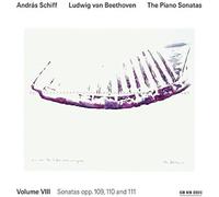 Beethoven - The Piano Sonatas, Vol. Viii: Nos. 30 - 32, Opp. 109, 110, 111