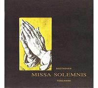 Beethoven / Toscanini, Arturo - Beethoven: Missa Solemnis [Import]