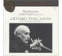 Beethoven, Toscanini, NBC - Toscanini Collection, Vol. 2 Beethoven: Symphonies Nos. 2 & 7 by Beethoven, Toscanini, NBC (1991-01-18)