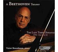 Beethoven Trilogy: Last Three Sonatas