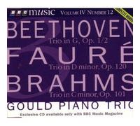 Beethoven: Trio in G Op.1/2/ Faure: Trio in D minor Op. 120/ Brahms: Trio in C minor Op 101/BBC Music Vol. 4 No. 12 - Gould Piano Trio - BBC