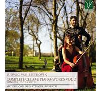 Beethoven : Œuvres Complètes pour Violoncelle et Piano Vol.2