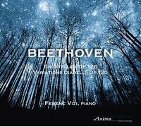 Beethoven Variations Diabelli, 6 Bagatelles Opus 126