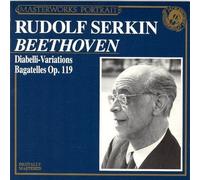 Rudolf Serkin – Beethoven : Variations Diabelli Op.120 et Bagatelles Op.119 – CD