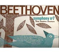 Beethoven, Willem Van Otterloo - Vienna Fest. Orch - Symphony No.7 King Stephen Overture.