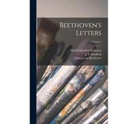 Beethoven's Letters; Volume 2
