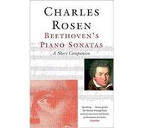 Beethovens Piano Sonatas - Charles Rosen - Yale University Press - Livre en Anglais - Paperback Charles RosenCharles Rosen (Auteur)