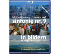 Beethovens Sinfonie Nr. 9 in Bildern von Tobias Melle [Blu-ray]