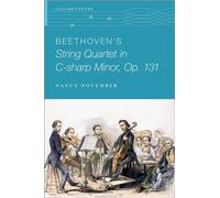 Beethoven's String Quartet in C-Sharp Minor, Op. 131