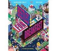 Beetles for Breakfast by Madeleine Finlay Madeleine Finlay (Auteur)