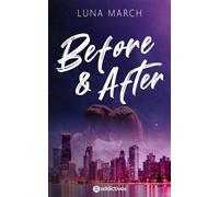 Before & After - Luna March - Addictives Eds - broché - Roman
