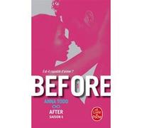 Before (After, Tome 6) Anna Todd (Auteur)