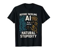 Before AI, Fix Natural Stupidity Funny Tech T-Shirt