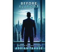 Before Alandra: Nonlinear Time Series Prequel