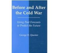 Before and After the Cold War, World History Series George H. Quester (Auteur)