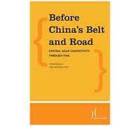 Before China's Belt And Road