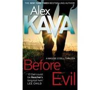 Before Evil Alex Kava, (Auteur)