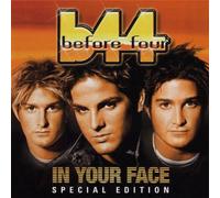Before Four - in Your Face Rev. EDT. [Import]