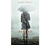 Before He Covets A Mackenzie White MysteryBook 3 by Blake Pierce Blake Pierce (Auteur)