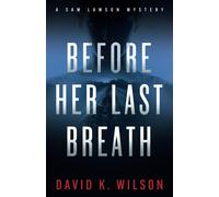 Before Her Last Breath
