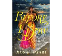 Before I Bow - Mona Tewari - Boundless Press - ebook (ePub) - Livre
